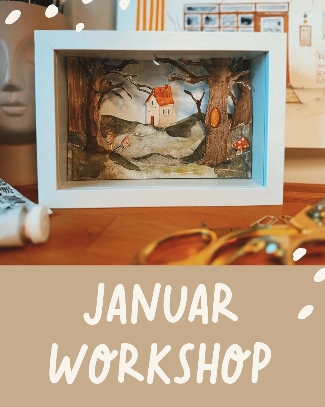 Januar Workshop Aquarell Diorama - Miniaturlandschaft mit Ebenen und Tiefen