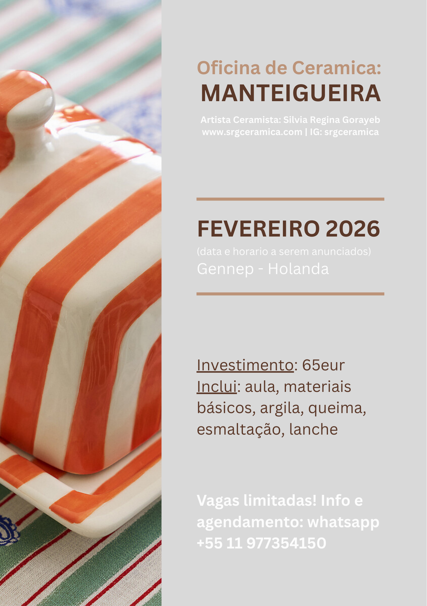 Workshop de Mantegueira de cerâmica em Gennep