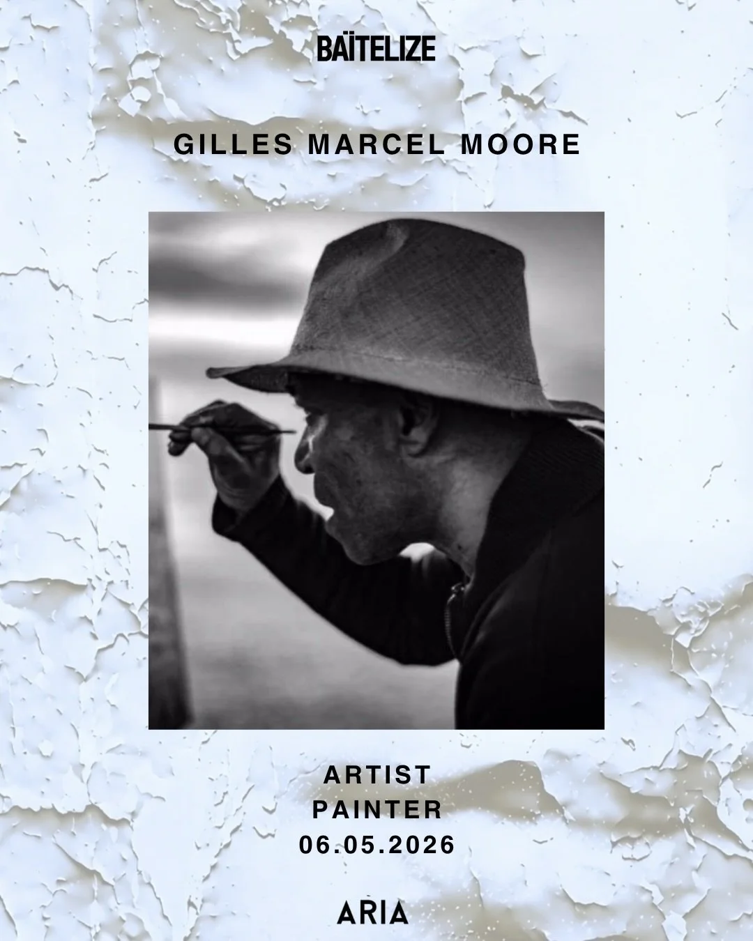 Gilles Marcel Moor
Artist Painter

Exhibition at @ariatlv .

06.05.2026
From 19:00
Upper Level

🎟️ Tickets in bio