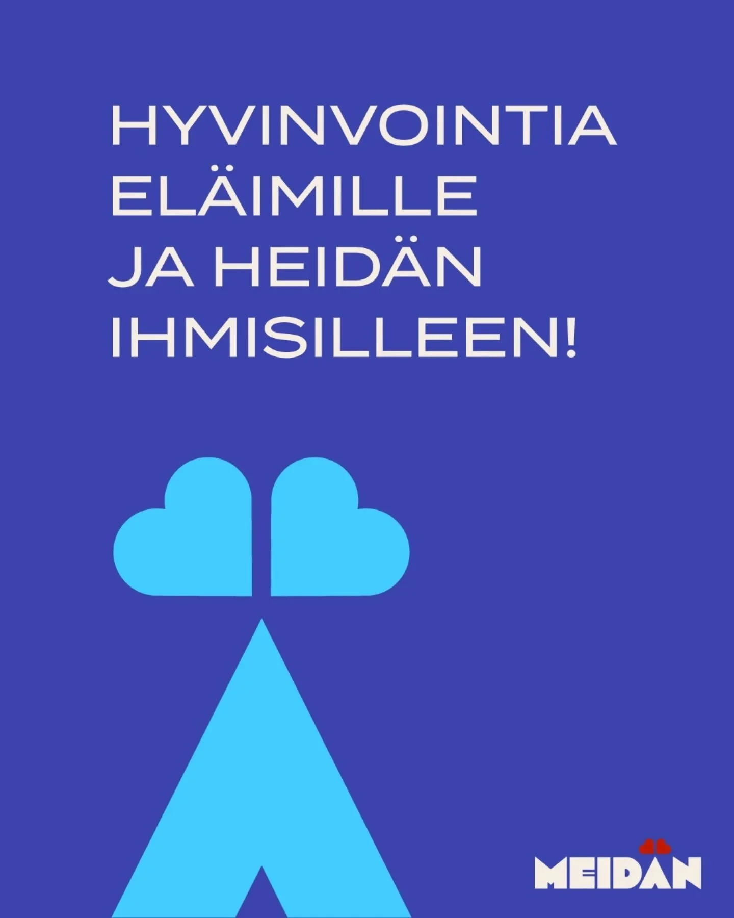 Hyvinvointia el&auml;imille ja heid&auml;n ihmisilleen!