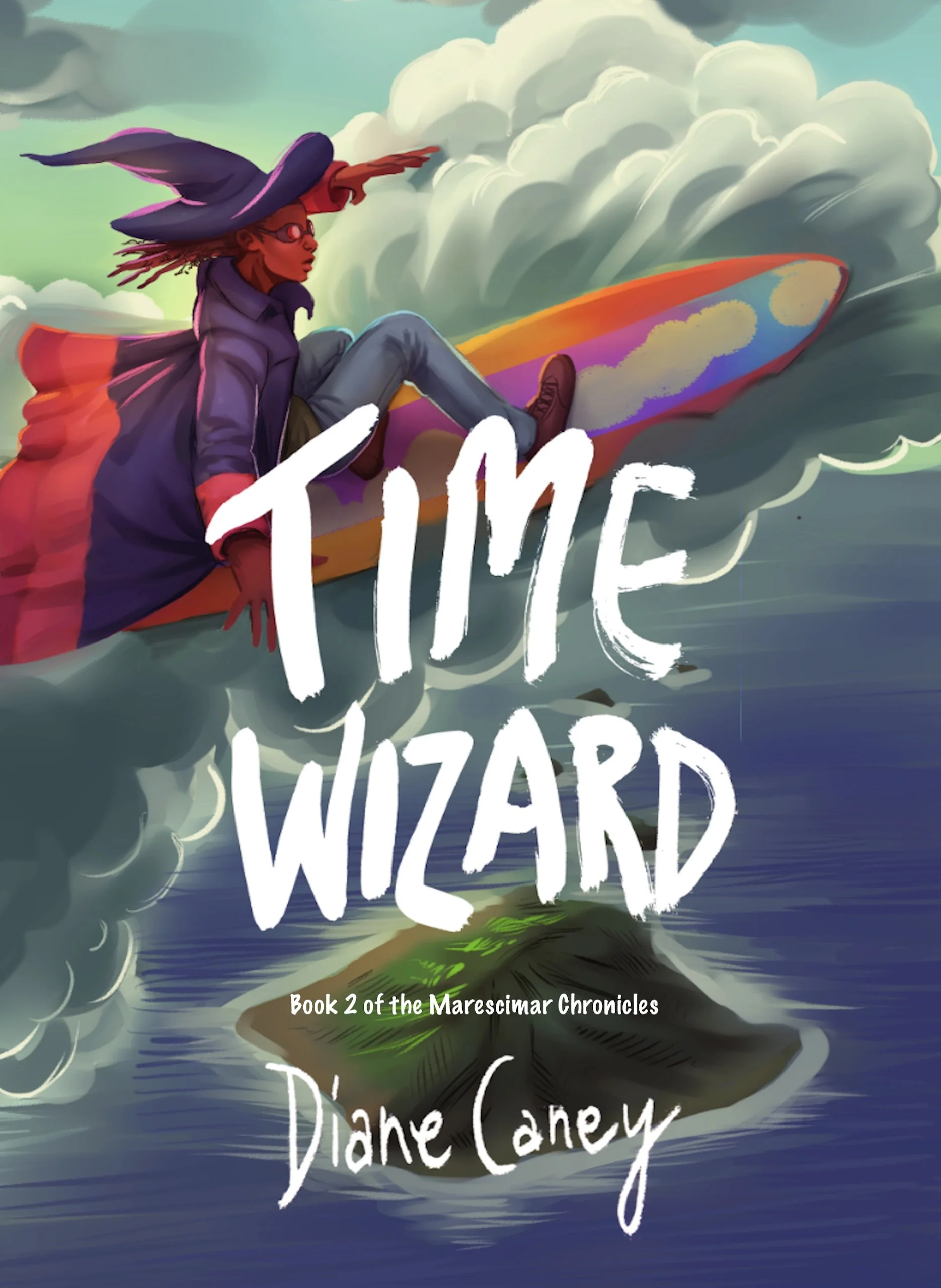 Book 2 of the Marescimar Chronicles - Time Wizard