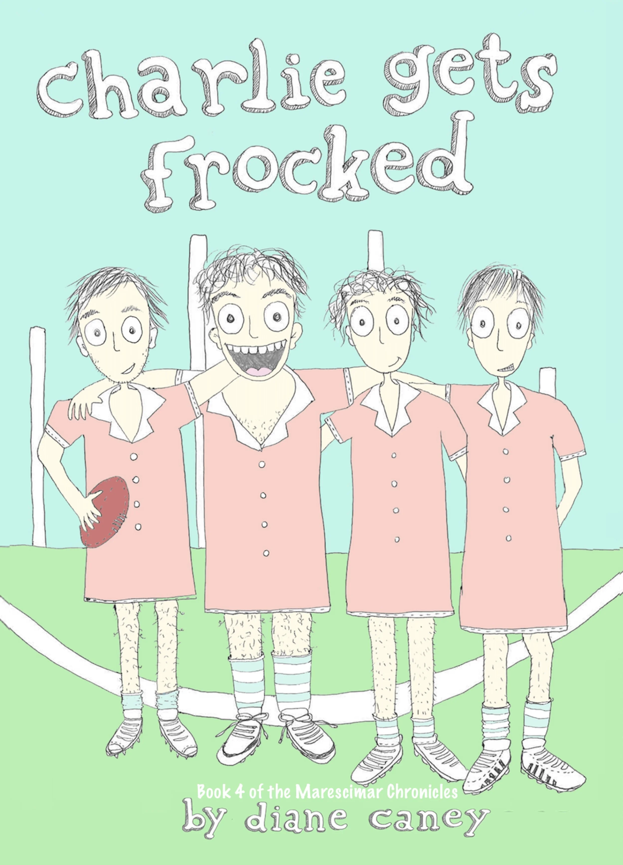 Book 4 of the Marescimar Chronicles - Charlie Gets Frocked