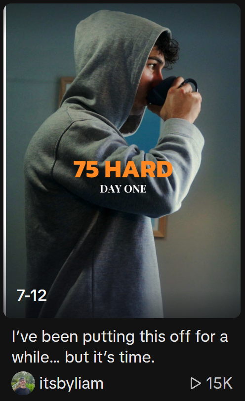 Screenshot von TikTok mit einem jungen Mann der nach rechts schaut, Kaffee trinkt und einen Hoodie anhat mit dem Titel "75 Hard Day One" vor ihm