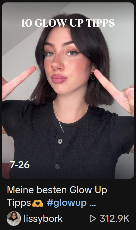 Screenshot von TikTok mit einer Frau mit braunen Haaren, die auf ihr Gesicht zeigt mit dem Titel 10 Glow Up Tipps über ihr