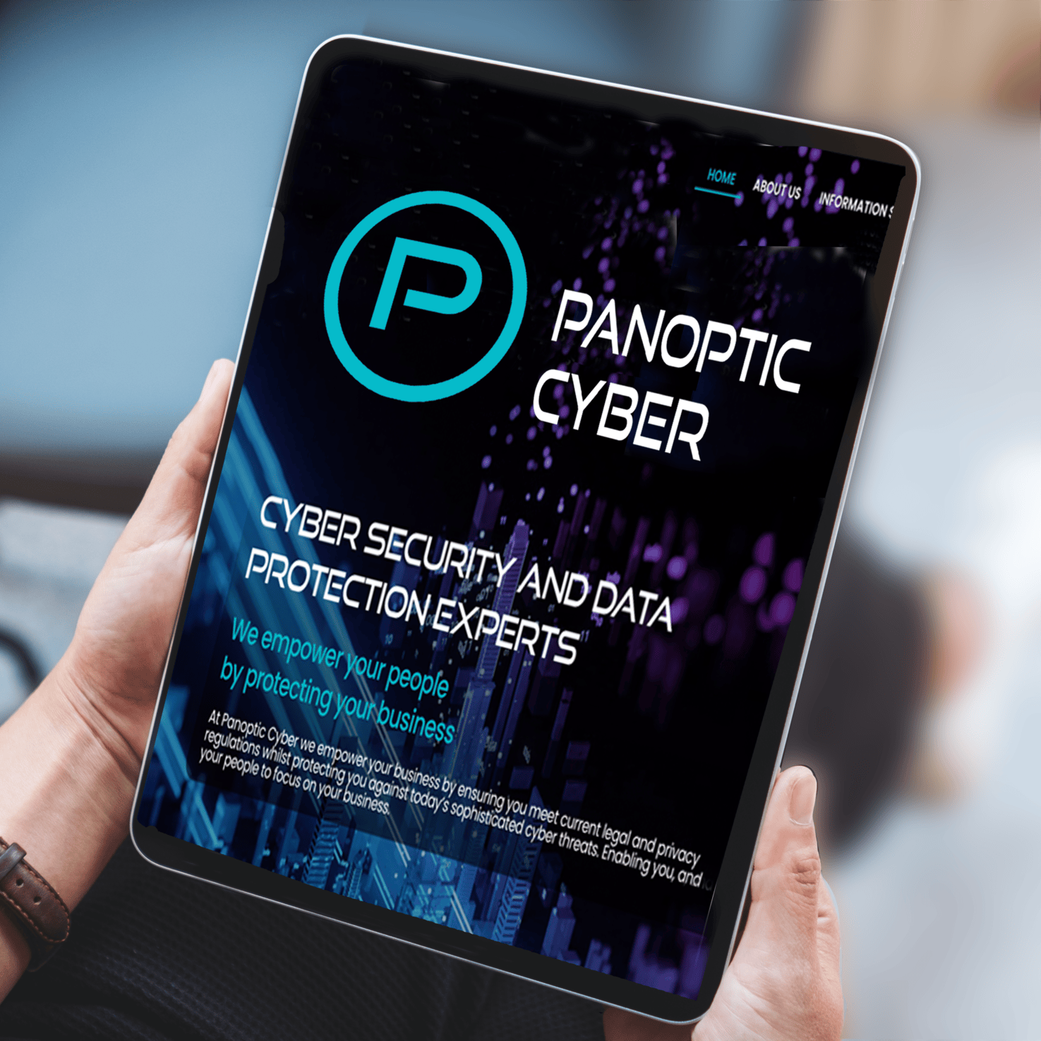 A person holding a tablet displaying a website for Panoptic Cyber, a cybersecurity company specializing in cyber security and data protection, with a cityscape background and navigation menu at the top.