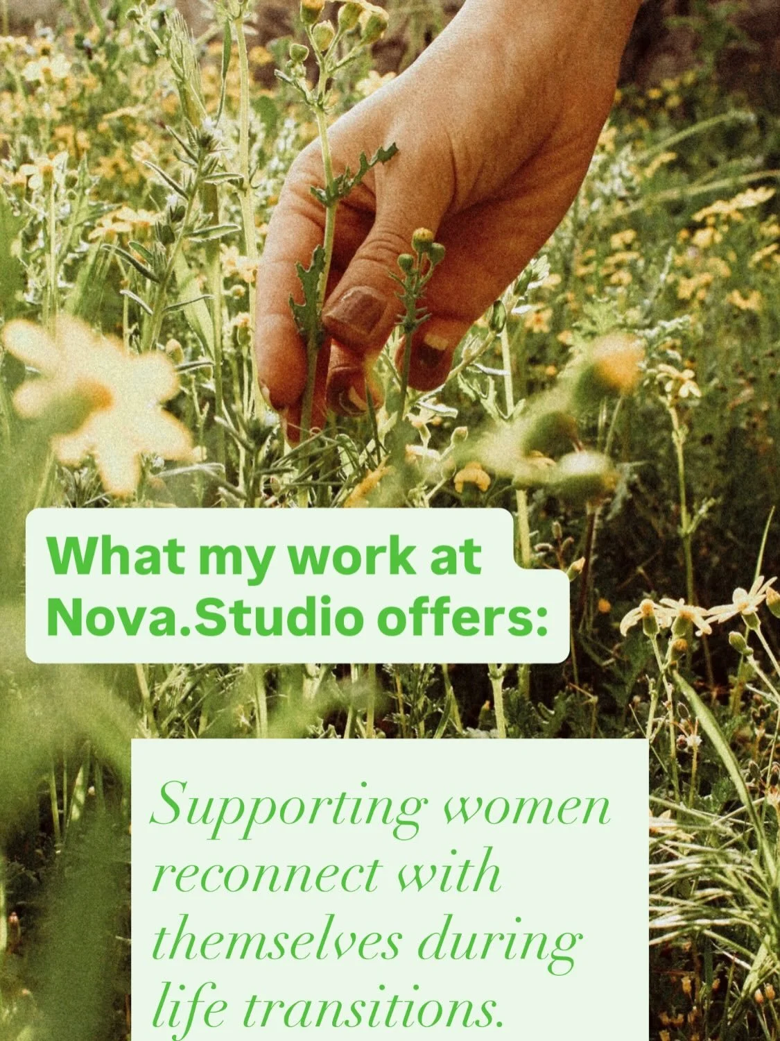 Nova.Studio brings together three approaches that support women during life transitions:

&bull; coaching
&bull; energy work (Reiki)
&bull; intuitive reflection

Rather than offering solutions or fixed programmes, my work creates a space where you ca