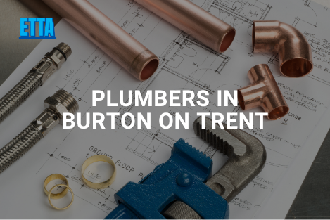 Plumbers in Burton on Trent