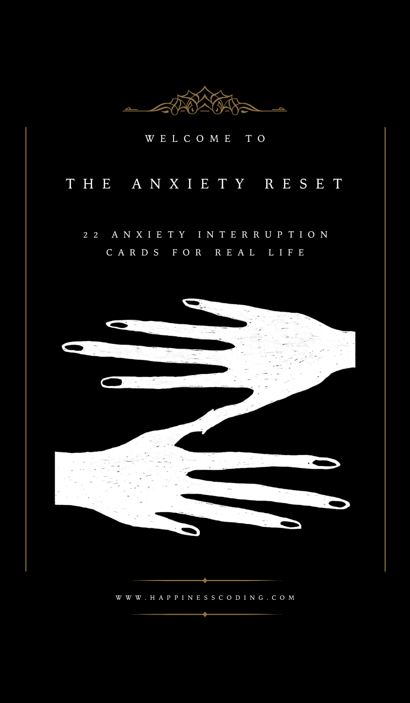 The Anxiety Reset
