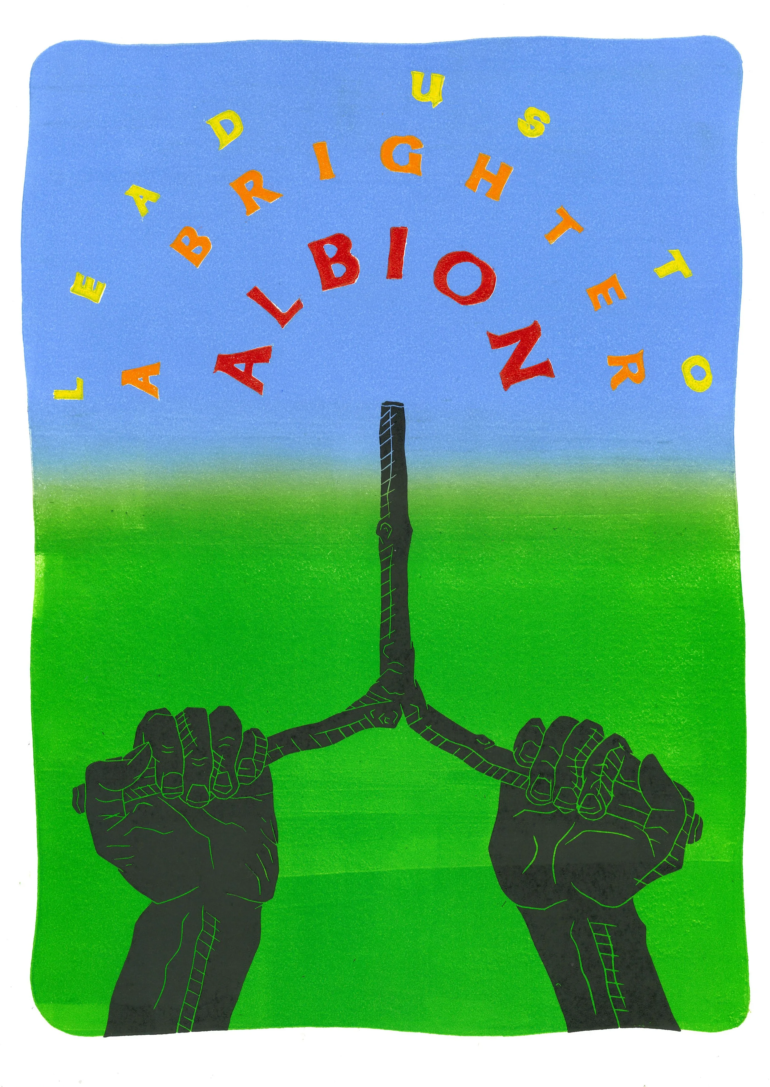 Lead us to a brighter Albion