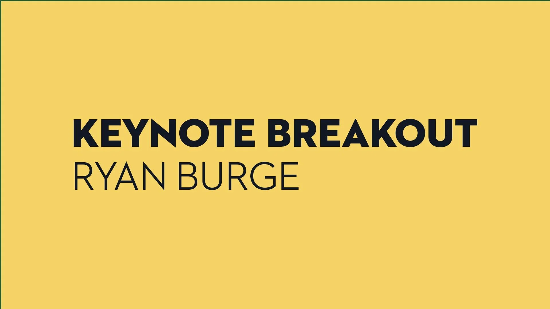 keynote breakout ryan burge
