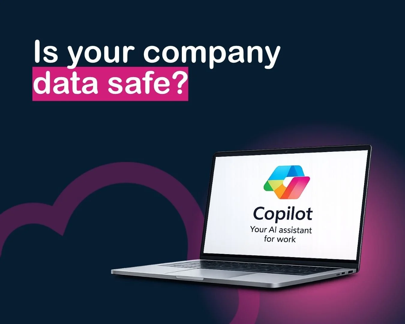 Microsoft Copilot for Business: Is your company data safe?