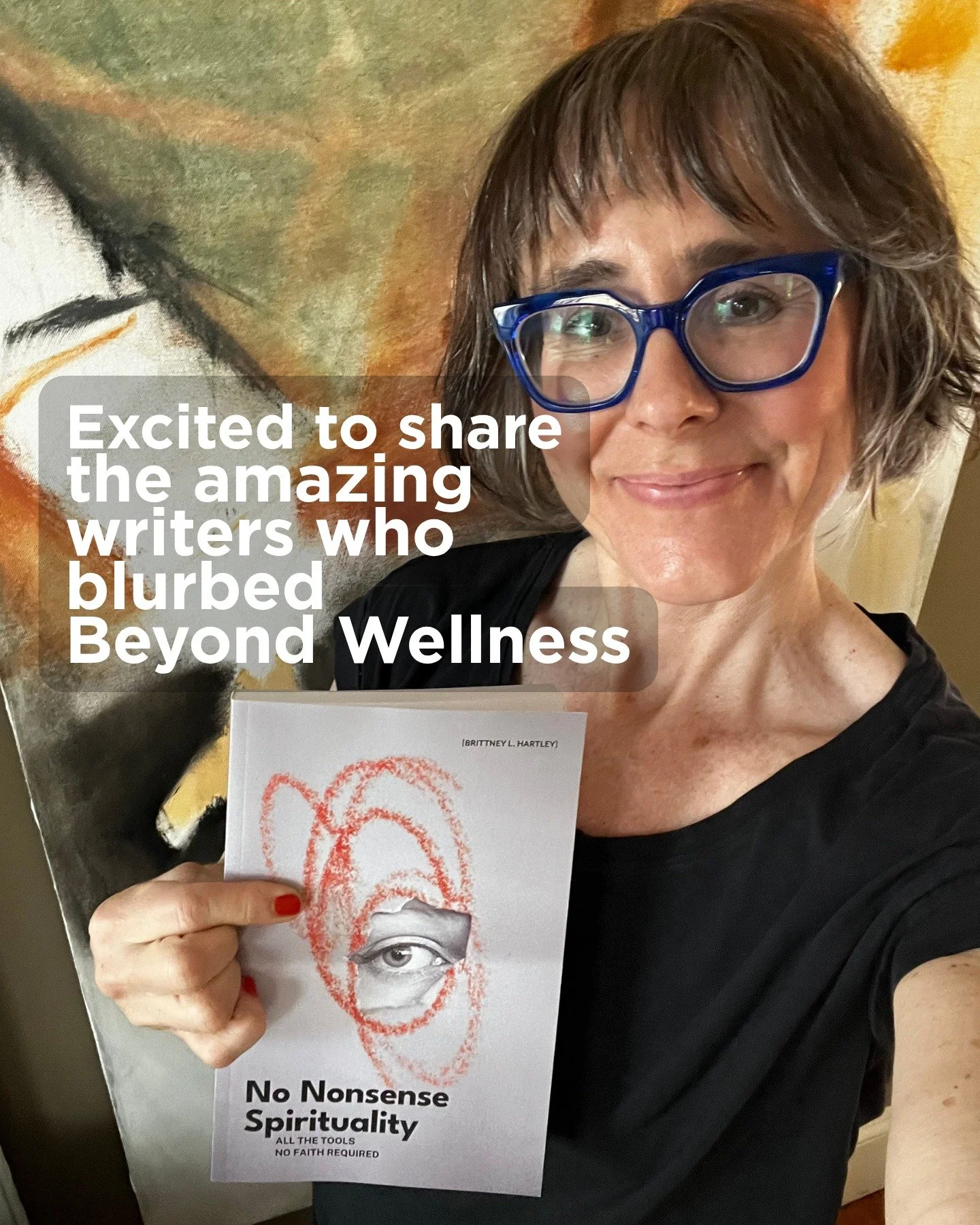 Continuing my series on the people who blurbed Beyond Wellness 🙏

@britthartley is the author of No Nonsense Spirituality: All the Tools, No Belief Required, and if you're not already following her, she has 775K subscribers on TikTok and 240K on Ins