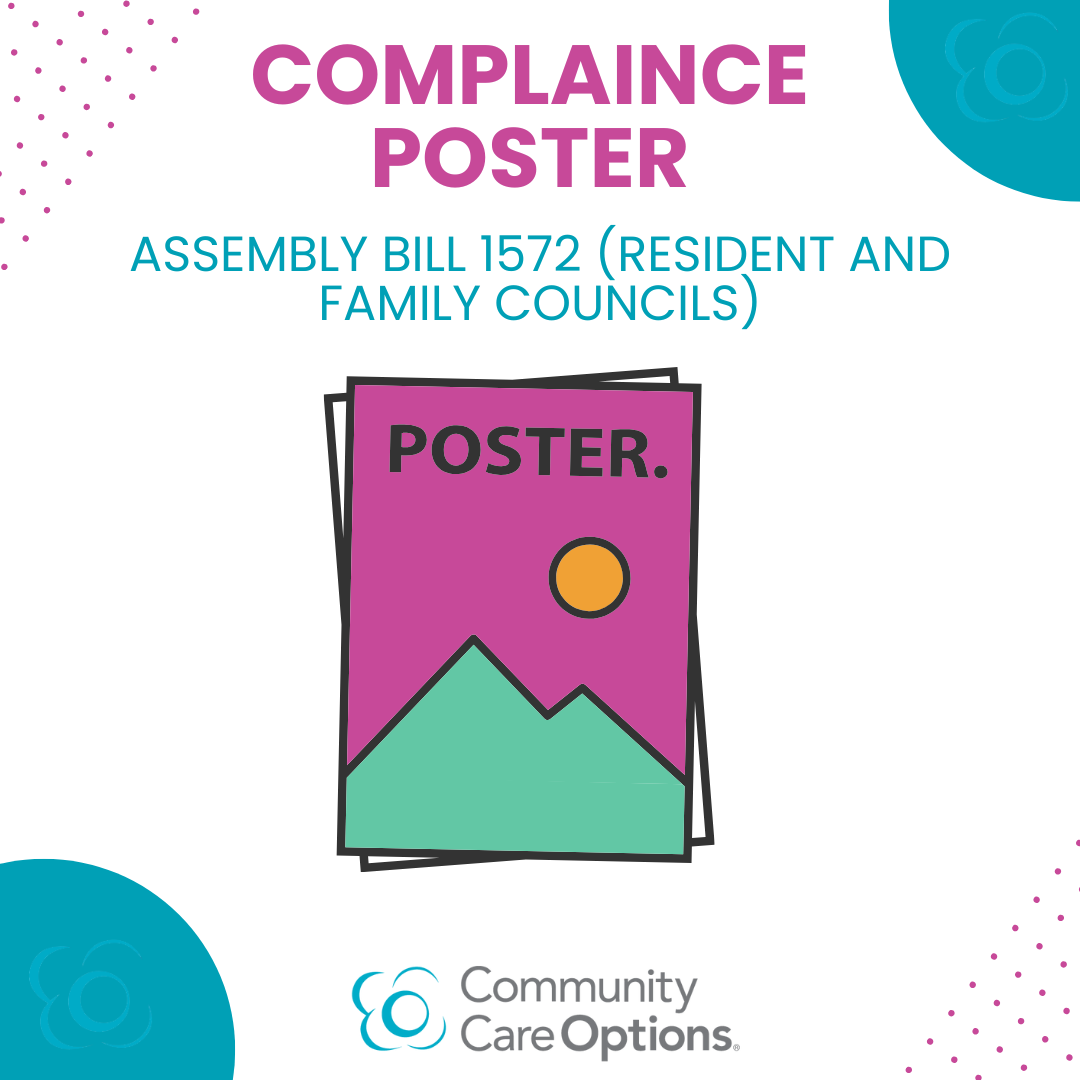 Compliance Posters – Assembly Bill 1572 (Resident and Family Councils ...