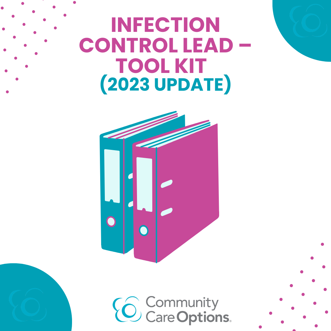 Infection Control Lead – Tool Kit (2023 Update) — Community Care Options