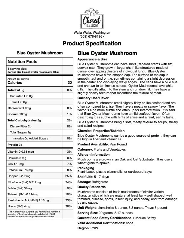 Product specification sheet for Blue Oyster Mushrooms from Chesa Farms in Walla Walla, Washington, including nutrition facts, appearance description, culinary uses, nutritional information, storage, quality standards, packaging, shelf life, certifications, and region.