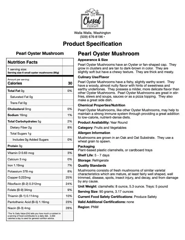 Product label for Pearl Oyster Mushroom from Chester Farms, Washington, with nutritional facts, description, and shelf life details.