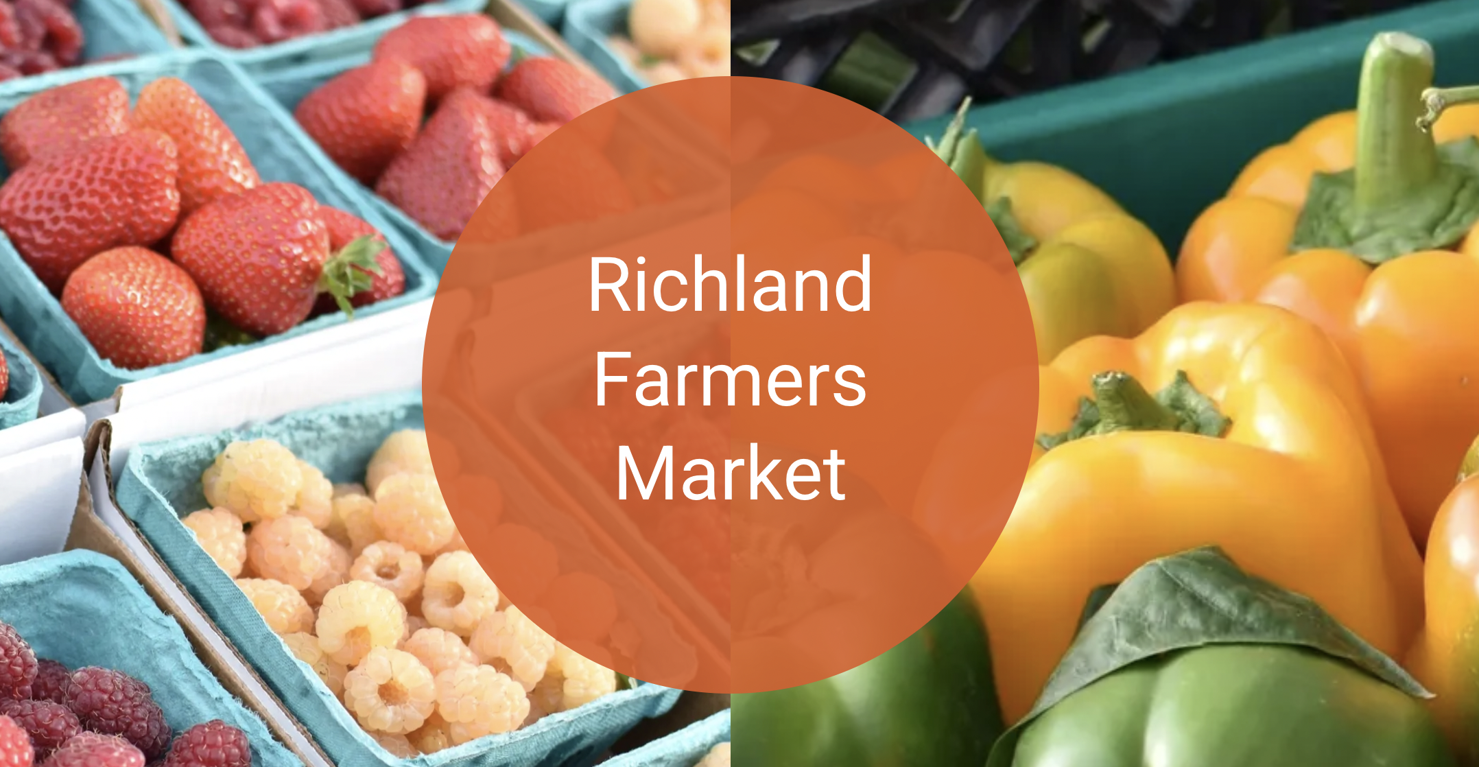 Assorted fresh strawberries, yellow raspberries, and yellow and green bell peppers at a market with a sign reading "Richland Farmers Market."