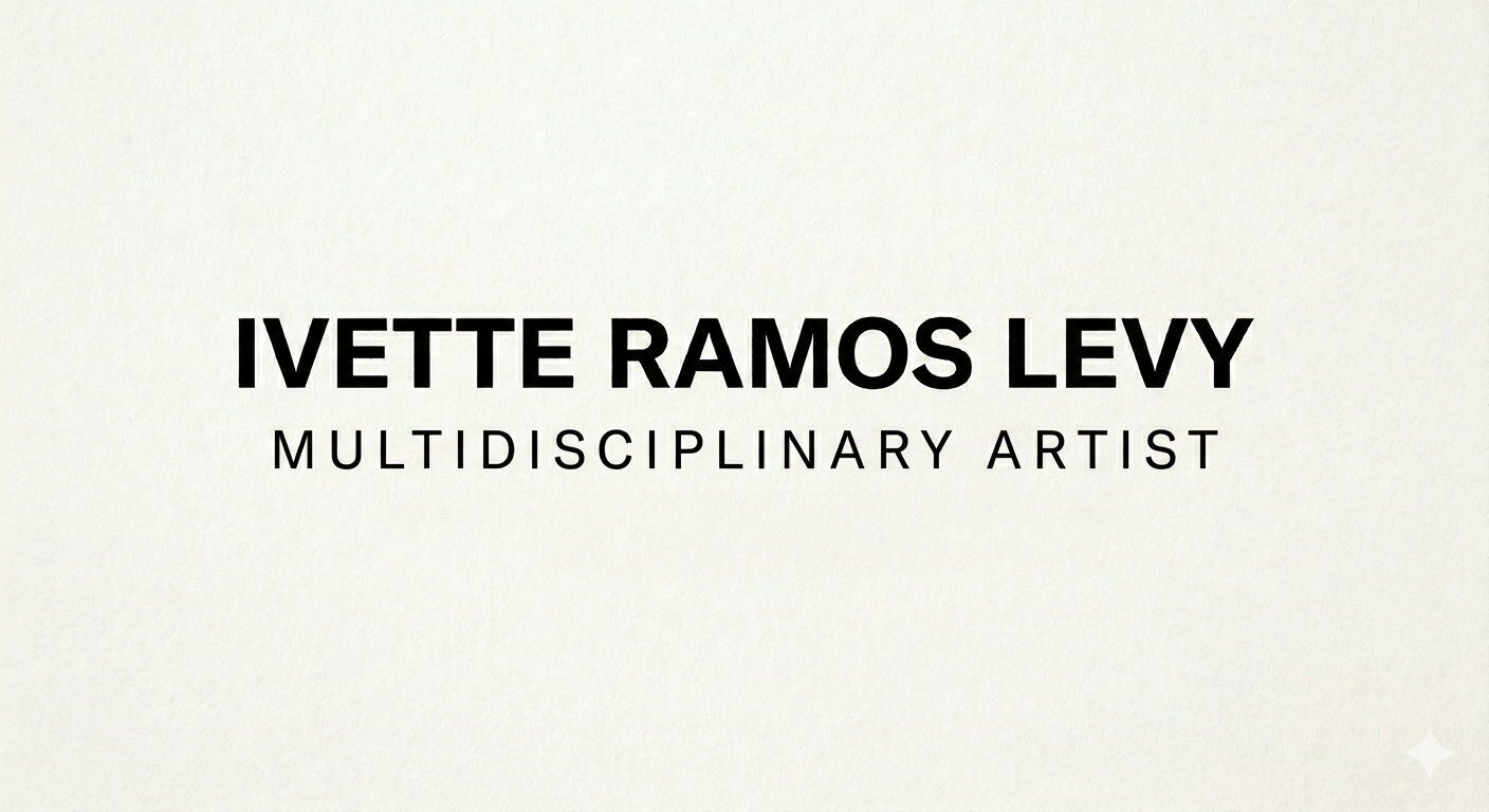 Ivette Ramos Levy Art