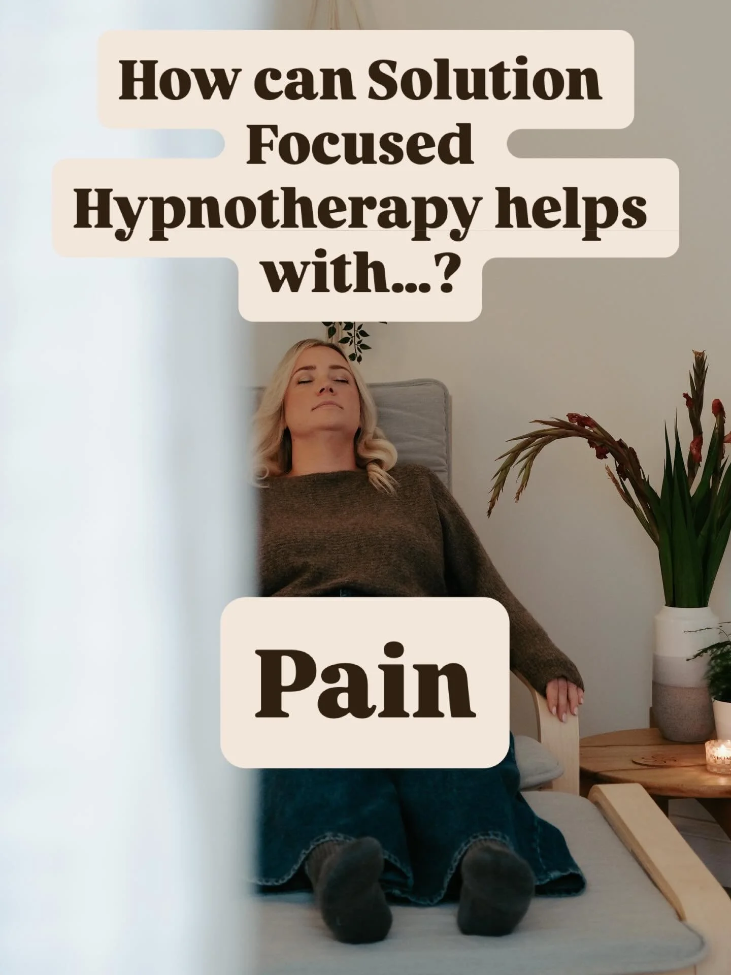 Can Solution Focused Hypnotherapy help with&hellip;? Pain  YES ✨