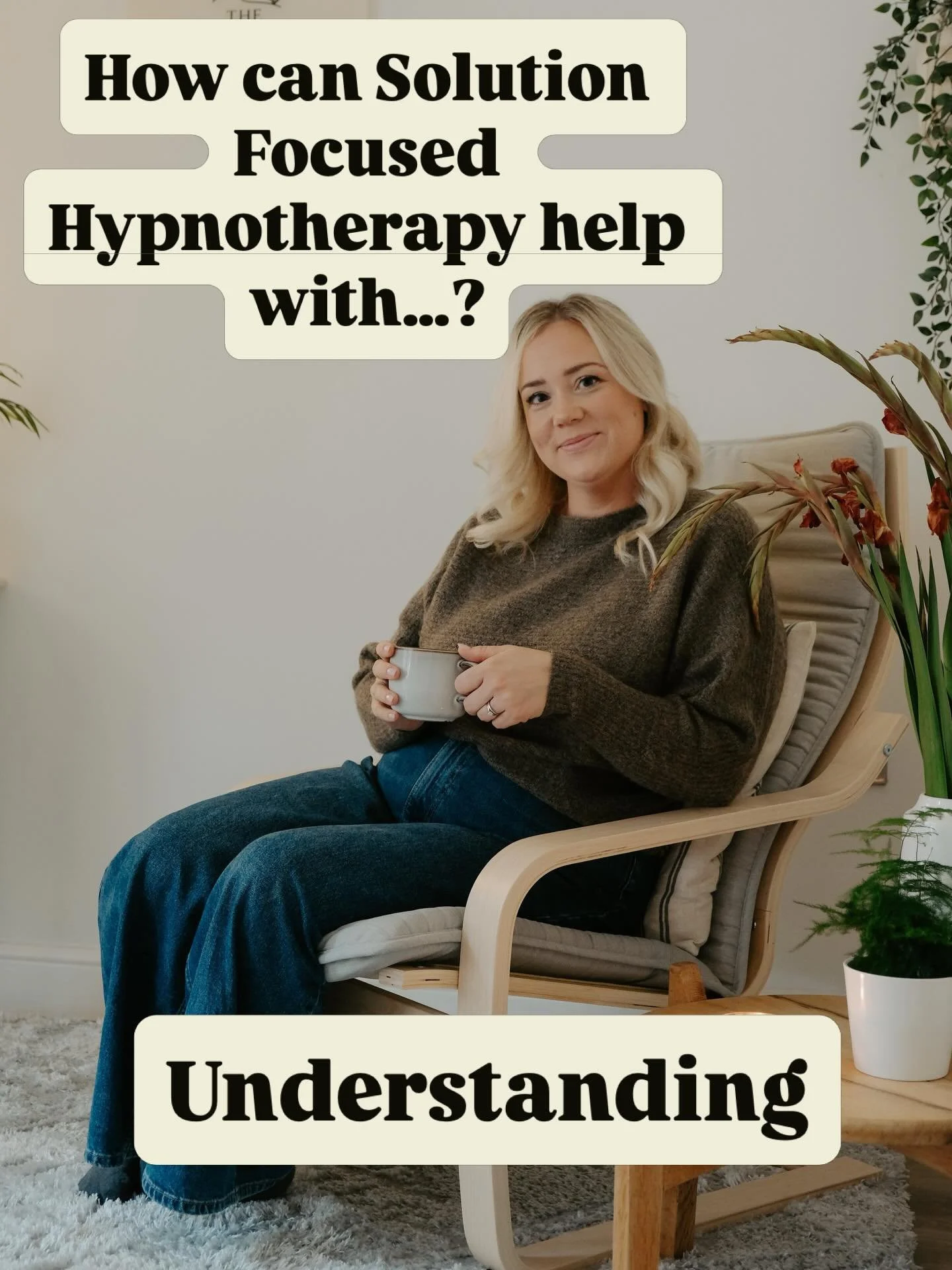 Can Solution Focused Hypnotherapy help with&hellip;? Understanding  YES ✨