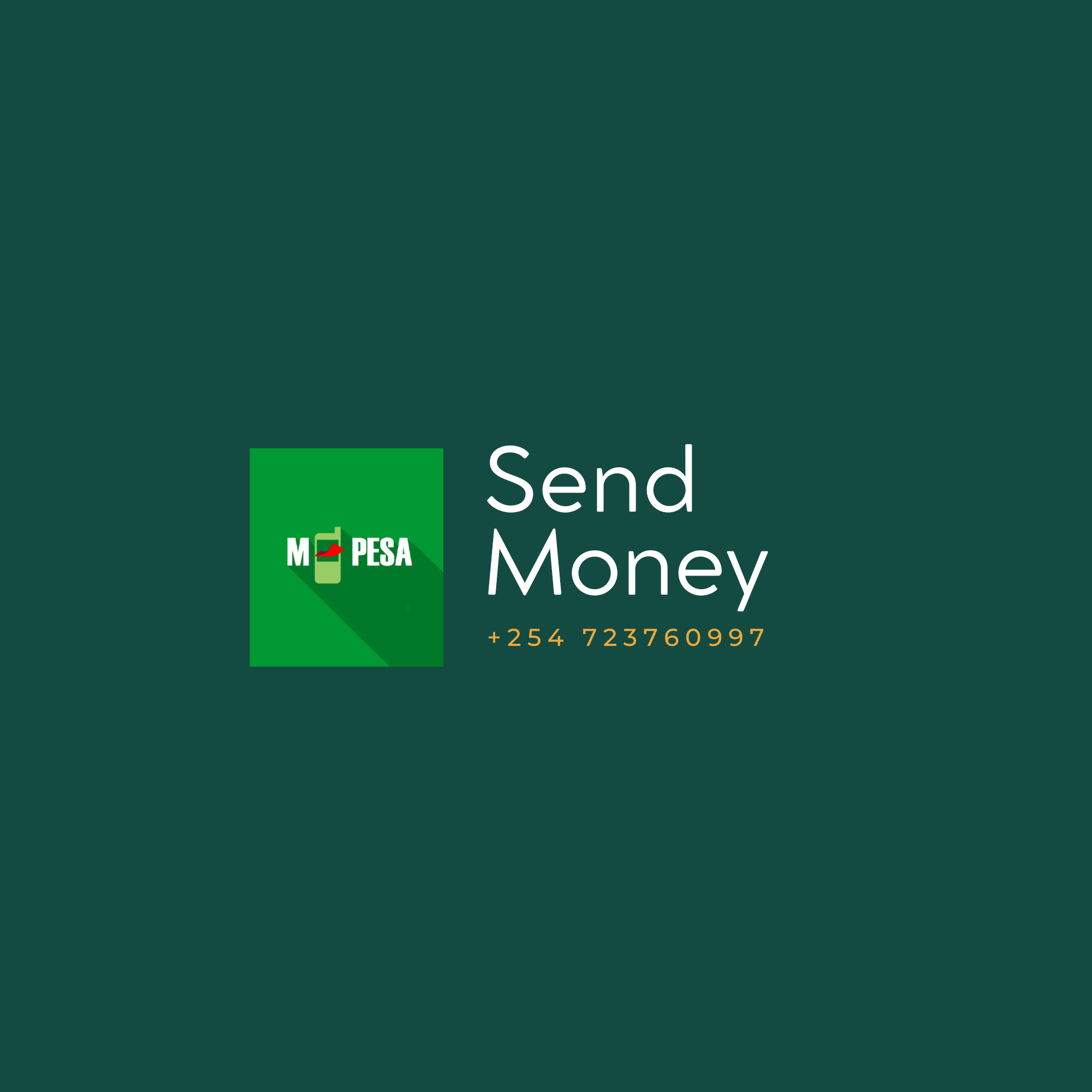 Green background with a partial view of a message icon and contact number for sending money via M-Pesa.