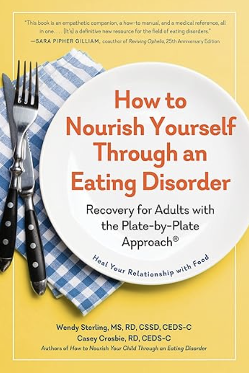 Book cover titled 'How to Nourish Yourself Through an Eating Disorder' with subtitle 'Recovery for Adults with the Plate-by-Plate Approach.' The cover features a blue and white checkered napkin, a fork, knife, and spoon on the left side, against a yellow background.