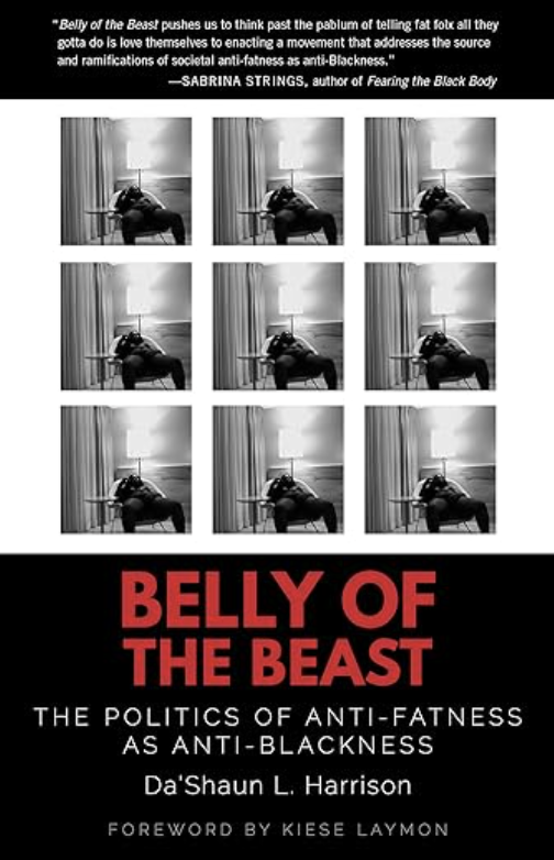 Book cover for 'Belly of the Beast' by Da'Shaun L. Harrison. The cover features a grid of nine black-and-white photos of a person sitting in a chair, leaning forward with their head down. The title is in bold red letters, and the subtitle and author's name are in white.