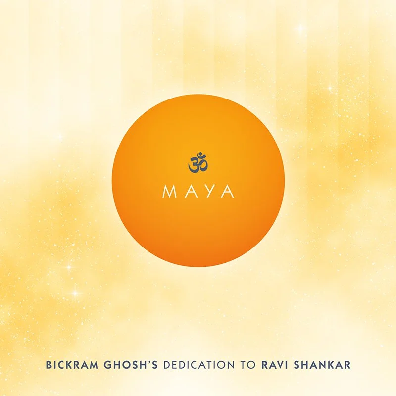 Maya – Bickram Ghosh’s Dedication to Ravi Shankar