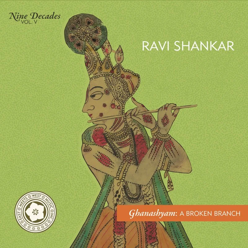 Nine Decades Vol. 5: Ravi Shankar’s Ghanashyam A Broken Branch