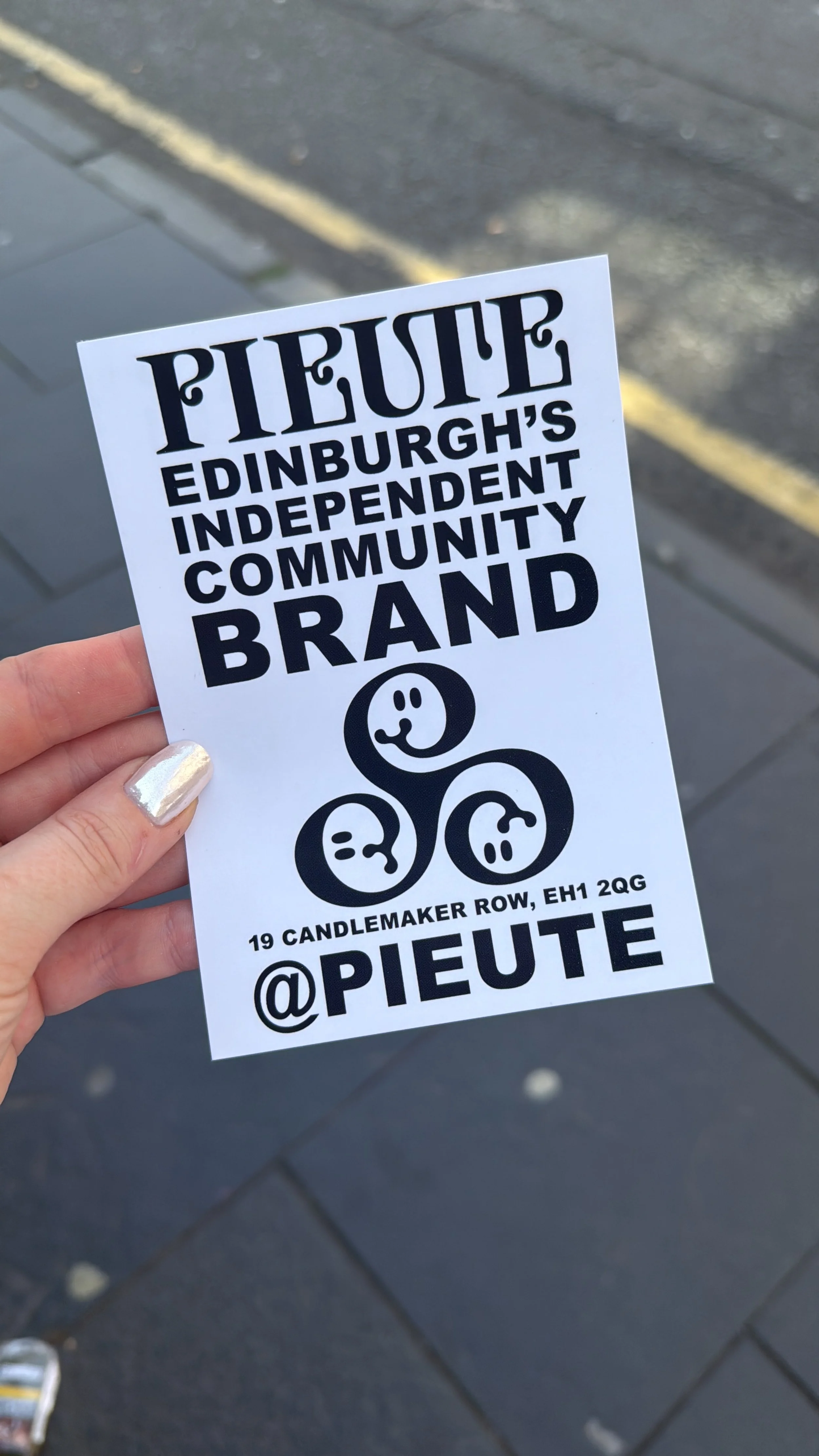 Flyer promoting PieuTe, Edinburgh's independent community brand, with an address and social media handle