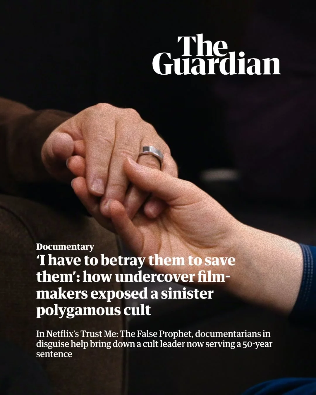 Thank you to the @guardian and @justsayrad for the thoughtful write-up of our newest show: &ldquo;Trust Me: The False Prophet.&rdquo;

Out on @netflix now.