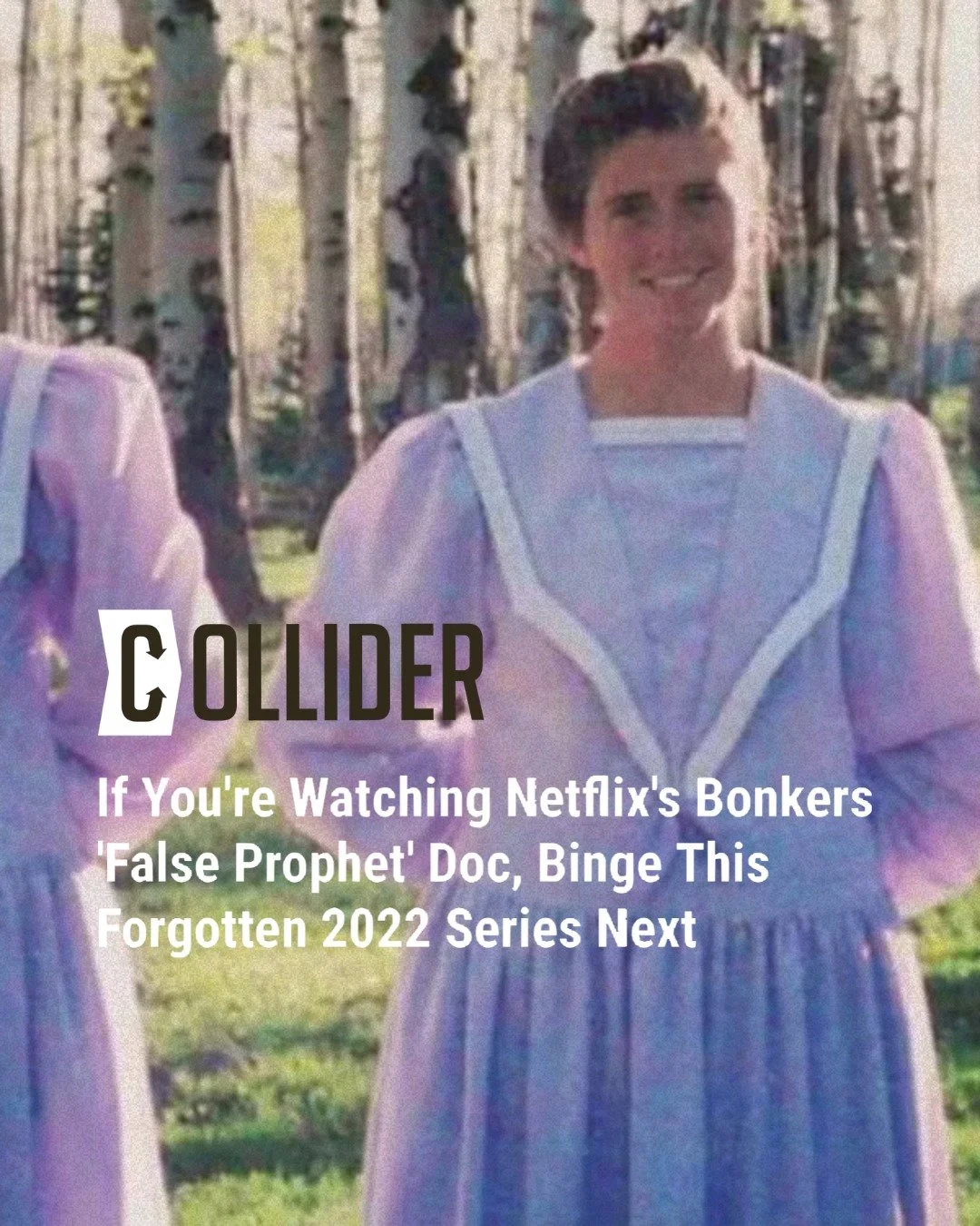 Thank you to @collider for the write-up of our 2022 series, "Keep Sweet: Pray, and Obey." 

#keepsweetprayandobey #mormon #thefalseprophet #trustmethefalseprophet #flds