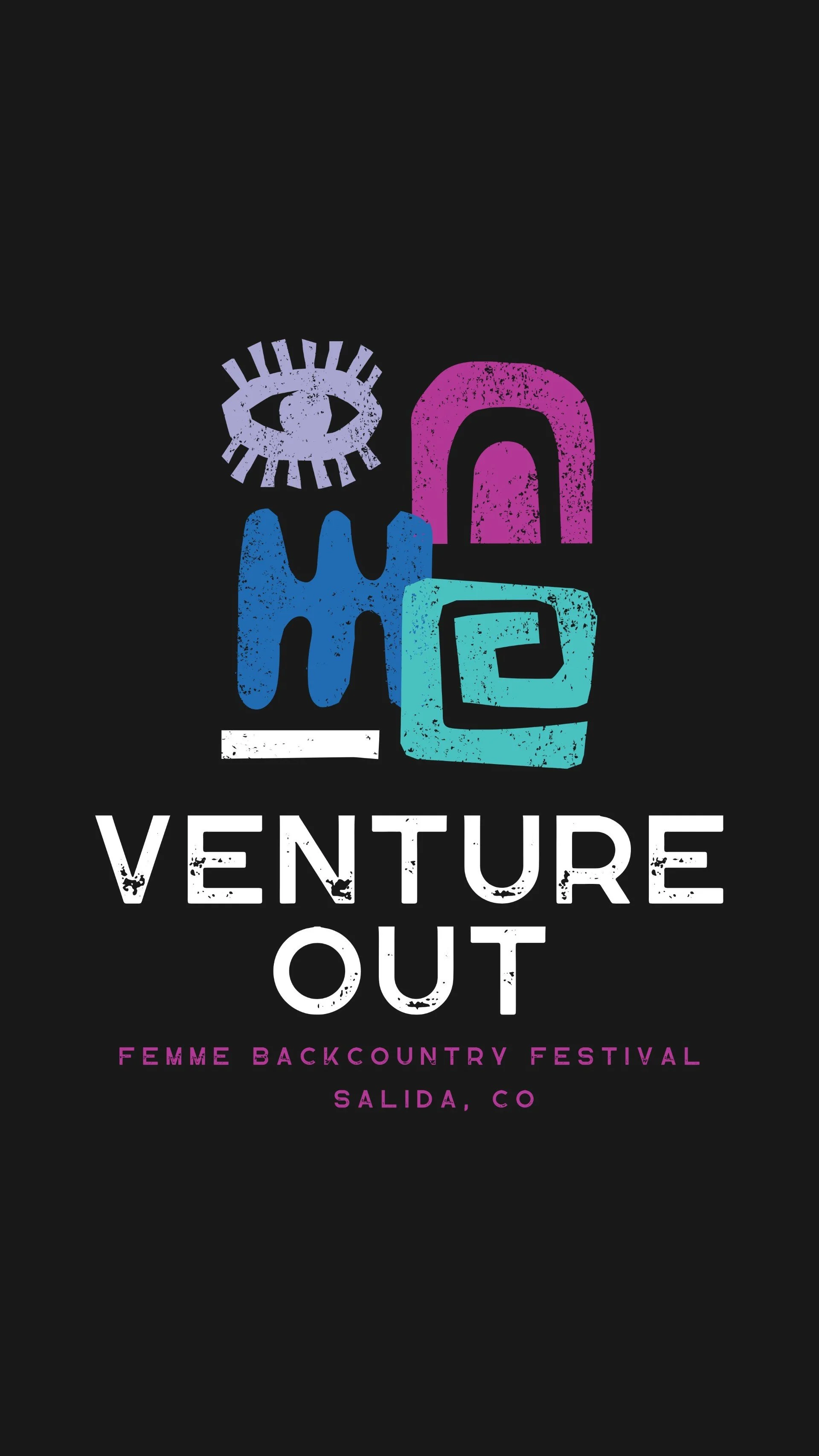 VENTURE OUT