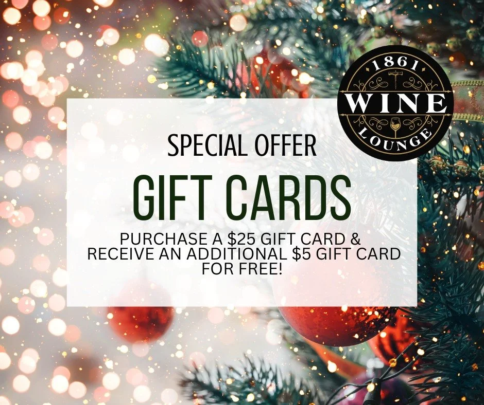 Treat yourself or someone special! Purchase a $25 Gift Card at 1861 Wine Lounge and receive an additional $5 Gift Card for FREE! 🍷💝

This limited-time offer only comes around once a year, so grab yours while you can!

Perfect for gifting&hellip; or