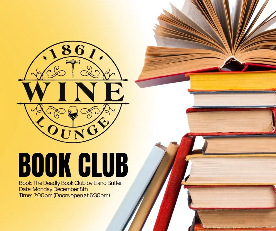 📚✨ Book Club Reminder! ✨📚

We hope everyone had a wonderful Thanksgiving! 🦃❤️

Join us for our December Book Club on Monday, December 8th at 1861 Wine Lounge. We&rsquo;ll be diving into The Deadly Book Club by Lyn Liao Butler. 

Come for the books