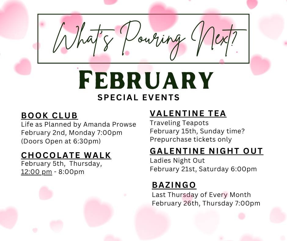 🍷 What&rsquo;s Pouring Next at 1861 Wine Lounge

February is full of good pours, great company, and events you won&rsquo;t want to miss &mdash; from book club and Bazingo to Galentine&rsquo;s Night Out, Traveling Teapots, Chocolate Walk, and our Val