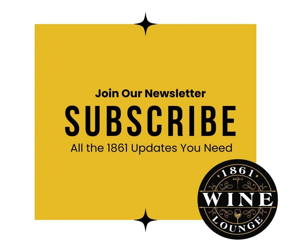 Never Miss a Moment at 1861 Wine Lounge! 🍷✨

Stay up-to-date on all our tastings, workshops, food trucks, and special events by signing up for our newsletter. Be the first to know and make every visit unforgettable!

👉 Sign up here: www.1861winelou