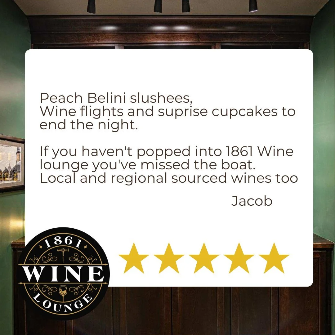We love our customers and appreciate you taking the time to leave this wonderful review! 💛

Thank you for supporting 1861 Wine Lounge &mdash; we can&rsquo;t wait to see you again soon!
