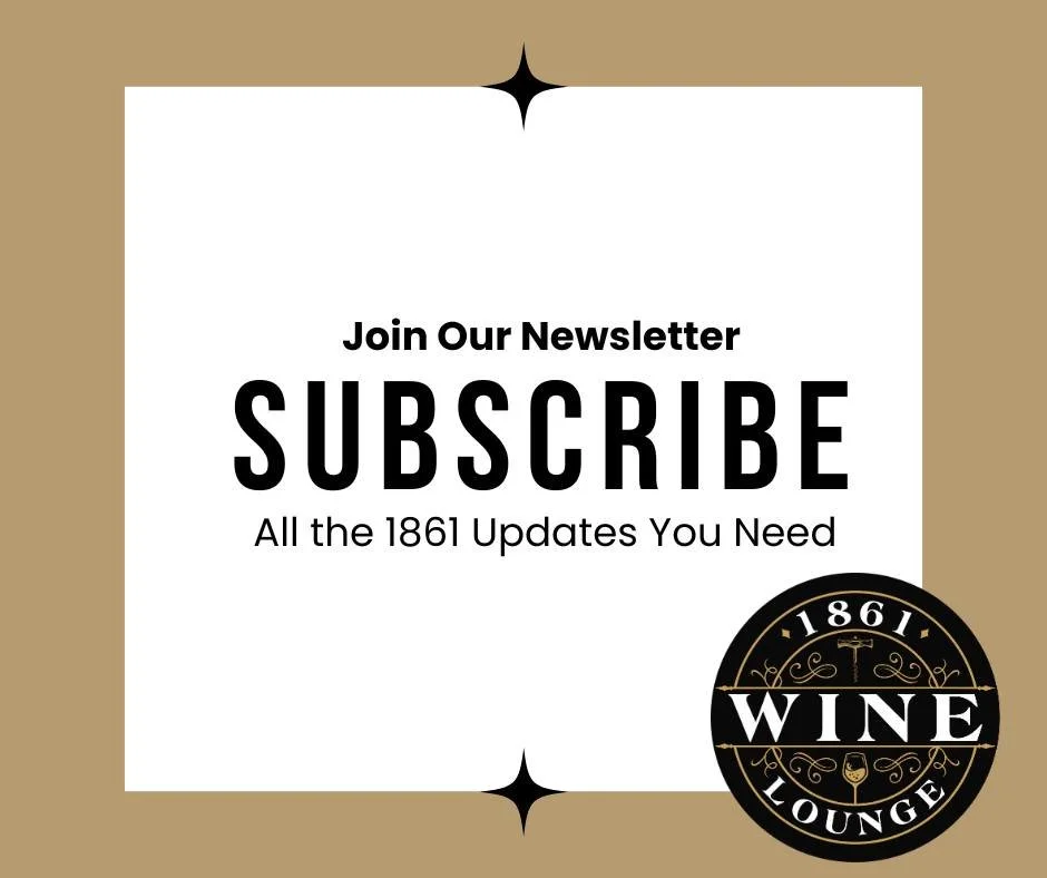 Stay connected with everything happening at 1861 Wine Lounge 🍷

Events, specials, private events, and more &mdash; all in one place.

Subscribe to our newsletter at:
1861winelounge.com