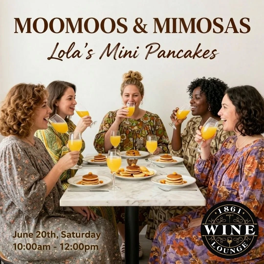 Join us for our first-ever Moomoos &amp; Mimosas!

June 20th | 10:00 AM&ndash;12:00 PM

Lola's Mini Pancakes will be serving up delicious mini pancakes while we pour the mimosas.

Dress in your best moomoo and be entered into a special drawing. Grab 