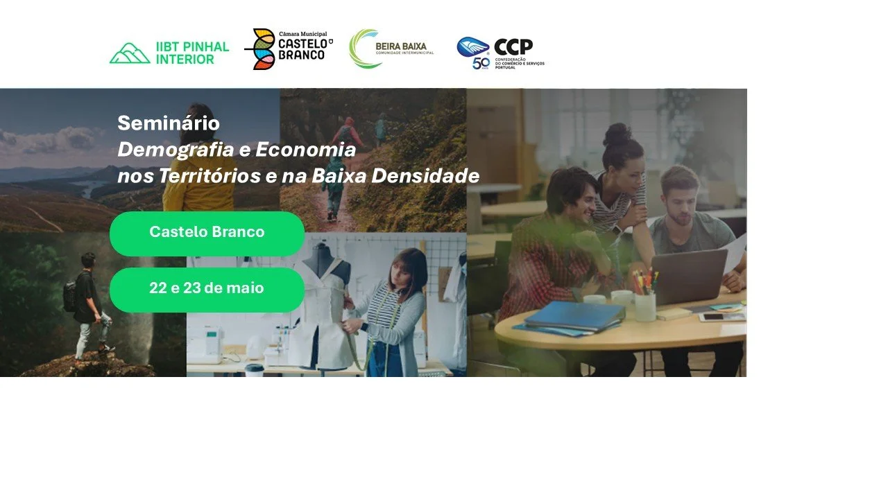 Seminário Demografia e Economia nos Territórios de Baixa Densidade 