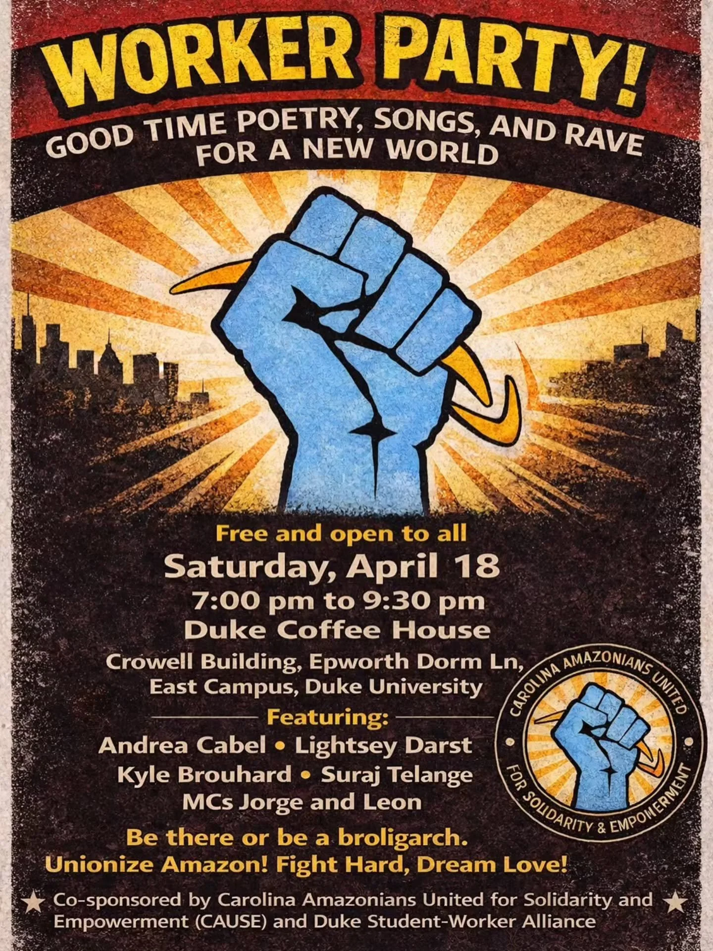 Calling all union members &amp; community supporters: Come out to the CAUSE Party! Dance, poetry, music and good times with our own DJs and musicians from RDU5! 

Be there or be a broligarch.

Date: Saturday, April 18
Time: 7:30pm - 11:00pm
Location: