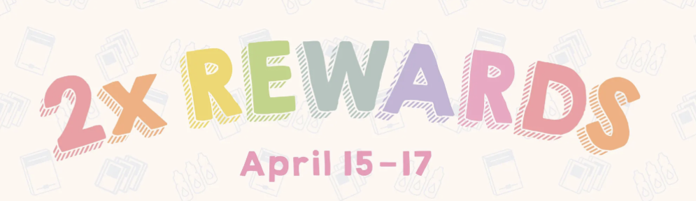 3 Days of 2x Stampin’ Rewards