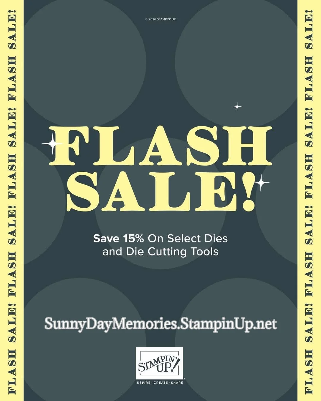 Stampin' Up! Flash Sale on Dies