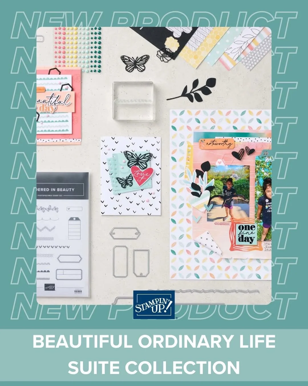 Stampin' Up! Beautiful Ordinary Life Suite Collection