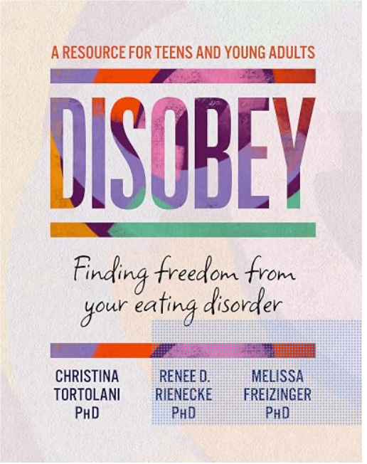 Disobey: Finding Freedom From Your Eating Disorder