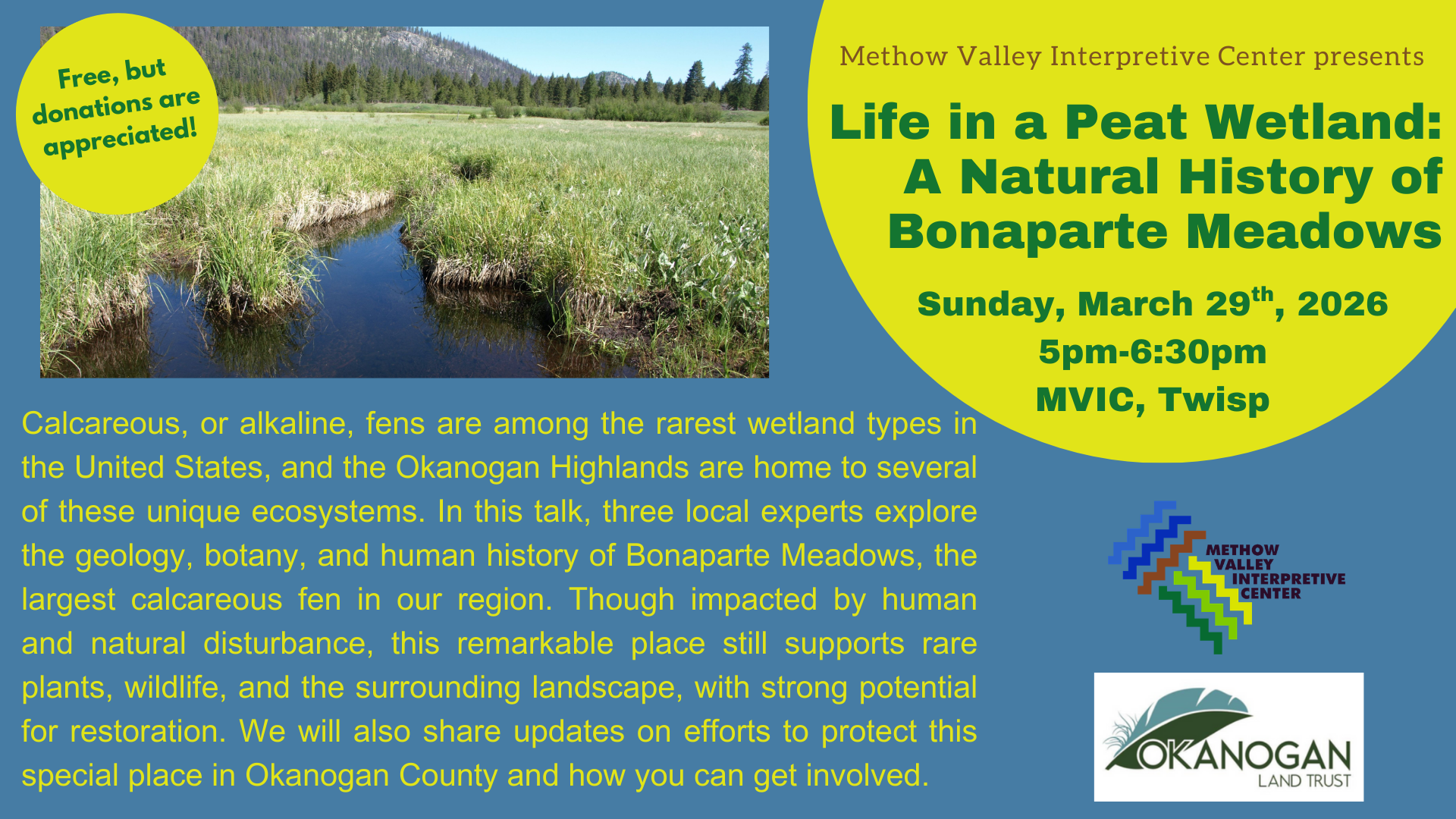 Life in a Peat Wetland: A Natural History of Bonaparte Meadows