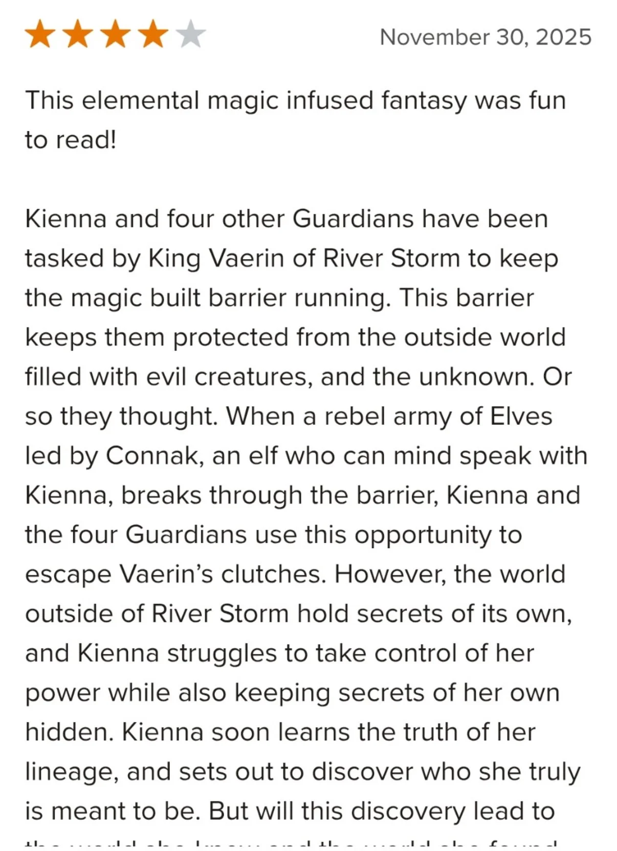 Four-star review for a fantasy book, published on November 30, 2025, describing a story about guardians, elves, King Vaerin of River Storm, and a rebel elf army led by Connak.