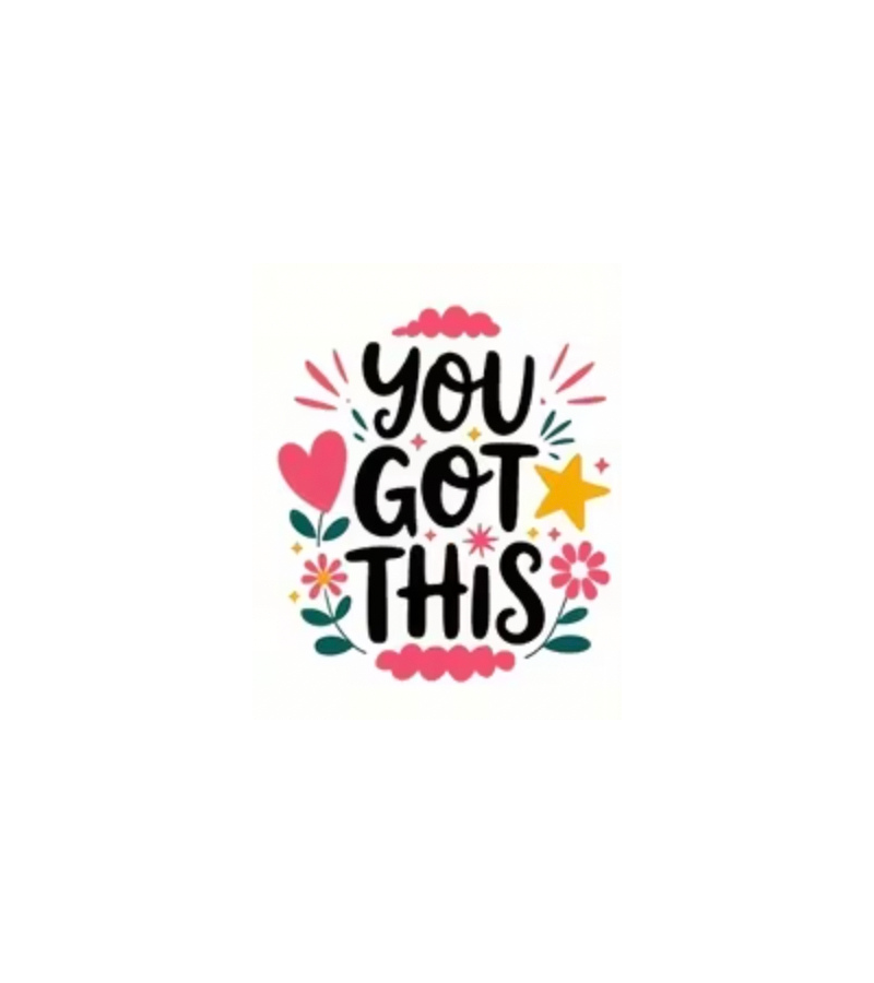 You got this.png