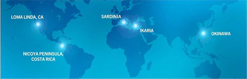 World map highlighting Loma Linda, CA; Nicoya Peninsula, Costa Rica; Sardinia; Ikaria; and Okinawa as blue glowing points. Showing Blue Zones across the world. People only eat naturally